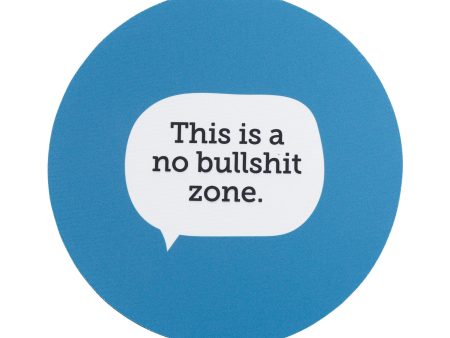 No Bullshit Zone Mouse Pad Online Sale