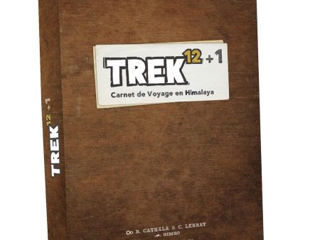 Trek 12+1: Carnet de voyage en Himalaya (French Edition) Online now